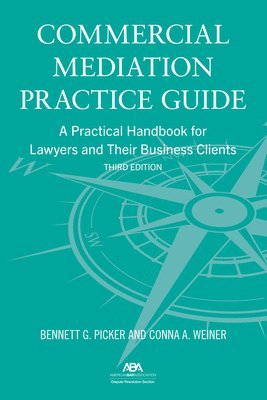 Commercial Mediation Practice Guide 1