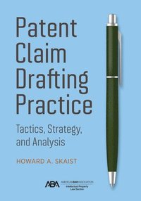 bokomslag Patent Claim Drafting Practice