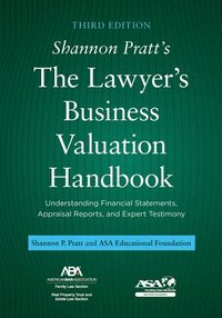 bokomslag Shannon Pratt's The Lawyer's Business Valuation Handbook