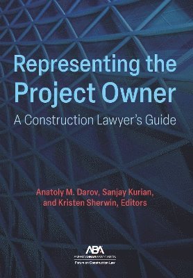Anatoly M. Darov, Kristen Sherwin, Sanjay Kurian, Anatoly M Darov - Representing the Project Owner, Häftad