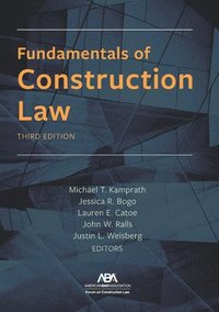 bokomslag Fundamentals of Construction Law, Third