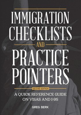 Immigration Checklists and Practice Pointers