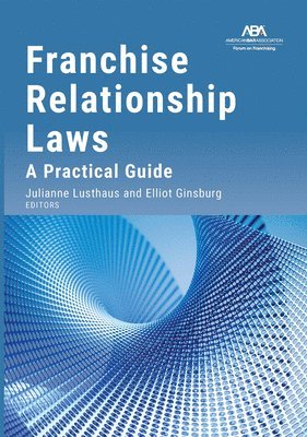 bokomslag Franchise Relationship Laws