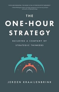 bokomslag The One-Hour Strategy
