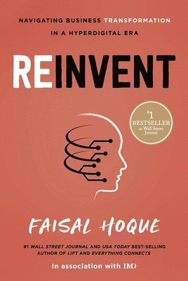 Faisal Hoque - Reinvent, Inbunden