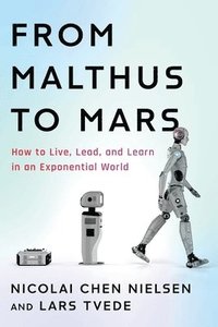 bokomslag From Malthus to Mars