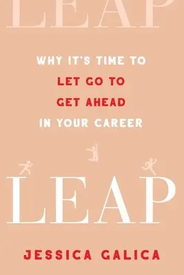 Jessica Galica - Leap, Häftad. Tillgänglighet: Lägg i varukorg