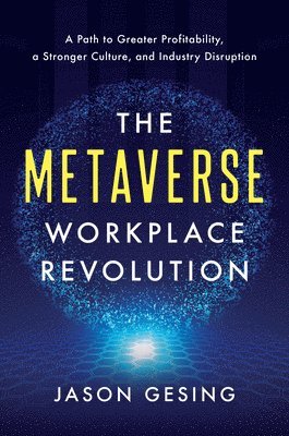 bokomslag Metaverse Workplace Revolution