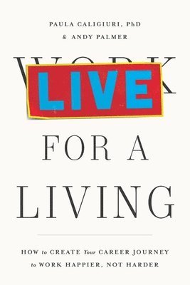 Paula Caligiuri, Andy Palmer - Live for a Living, Häftad