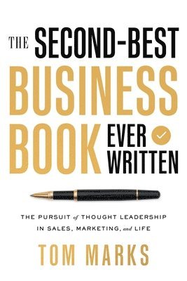 bokomslag Second-Best Business Book Ever Written