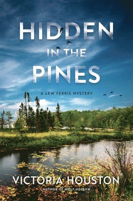 Hidden in the Pines
