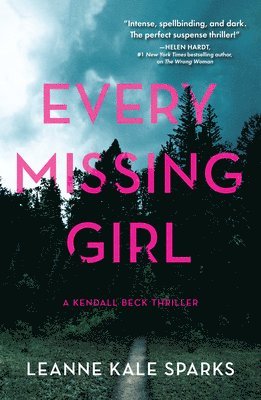 Every Missing Girl 1