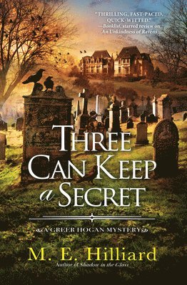 Three Can Keep a Secret 1