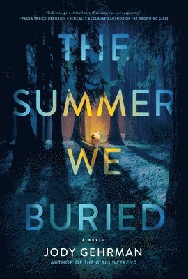 Jody Gehrman - Summer We Buried, Häftad