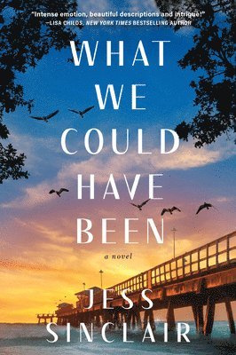 Jess Sinclair - What We Could Have Been, Häftad