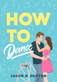 bokomslag How to Dance