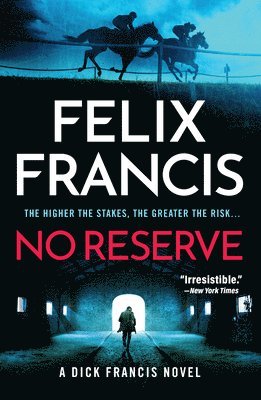 Felix Francis - No Reserve, Häftad