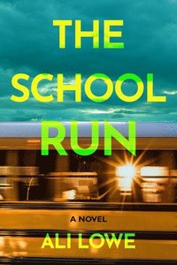 bokomslag The School Run