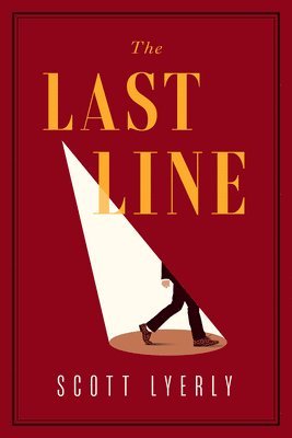 Scott Lyerly - Last Line, Inbunden