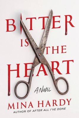 Bitter Is the Heart 1