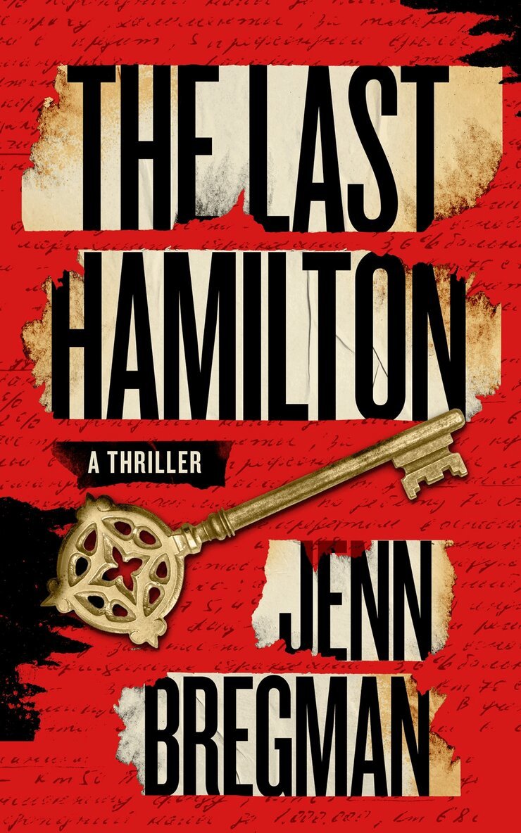 Jenn Bregman - Last Hamilton, Inbunden