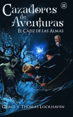 bokomslag Cáliz de las Almas (Libro 3)