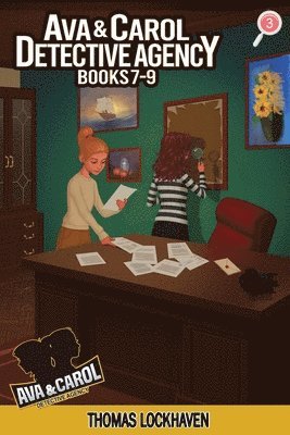 bokomslag Ava & Carol Detective Agency (Books 7-9)