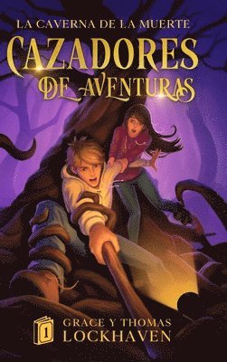 La Caverna de la Muerte (Libro 1) 1