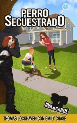 Perro Secuestrado (Libro 4) 1