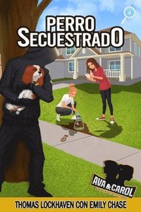 bokomslag Perro Secuestrado (Libro 4)