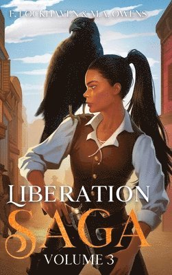 Liberation Saga (Volume 3)