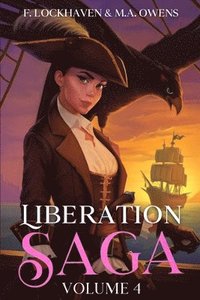 bokomslag Liberation Saga (Volume 4)