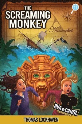 Screaming Monkey (Book 11)