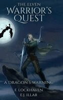 F Lockhaven, E J Illar, Grace Lockhaven - Elven Warrior's Quest, Inbunden. Tillgänglighet: Lägg i varukorg