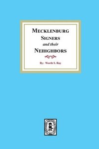 bokomslag Mecklenburg Signers and their Neighbors
