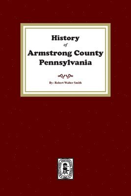 History of Armstrong County, Pennsylvania 1