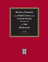bokomslag 1790 Census of Maryland
