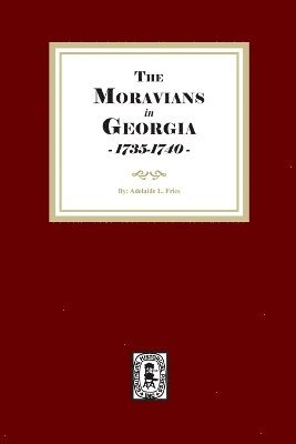 bokomslag Morivans in Georgia, 1735-1740