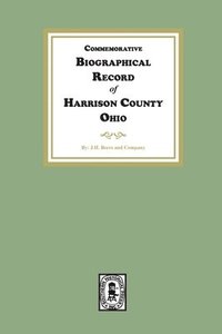 bokomslag Commemorative Biographical Record of Harrison County, Ohio