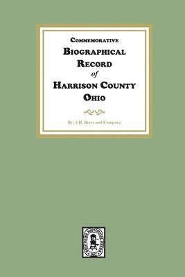 bokomslag Commemorative Biographical Record of Harrison County, Ohio