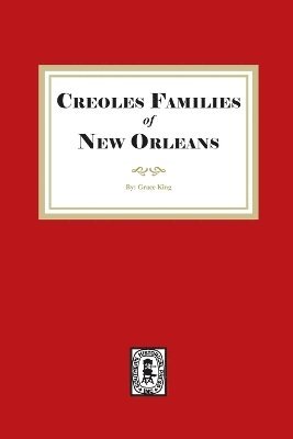 Creole Families of New Orleans 1