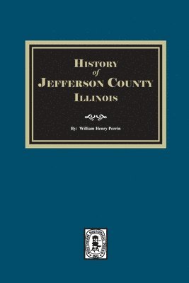 History of Jefferson County, Illinois