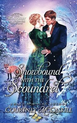 bokomslag Snowbound with the Scoundrel