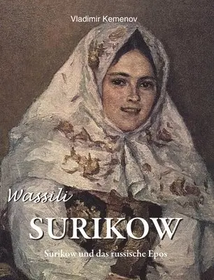 Vladimir Kemenov - Wassili Surikow, Inbunden. Tillgänglighet: Lägg i varukorg