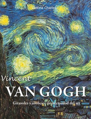 Victoria Charles - Vincent van gogh, Inbunden