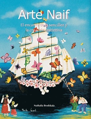 Nathalia Brodskaïa - Arte Naif, Inbunden