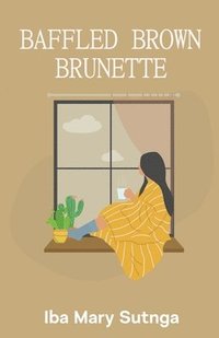 bokomslag Baffled Brown Brunette