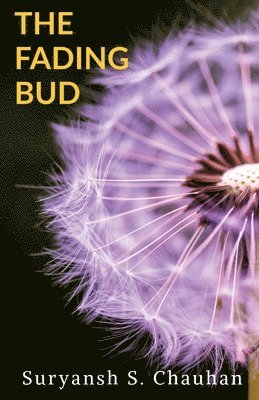 bokomslag Fading Bud