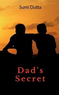 Dad's Secret 1