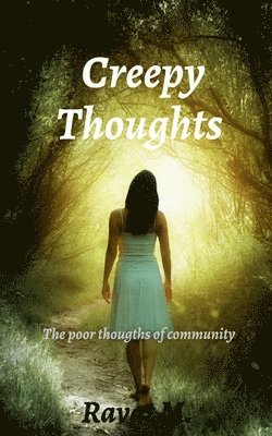 bokomslag Creepy thoughts